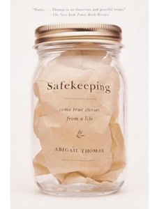 SAFEKEEPING:SOME TRUE STORIES FROM LIFE