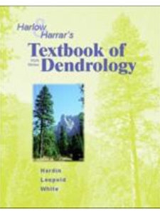 HARLOW+HARRAR'S TEXTBOOK OF DENDROLOGY