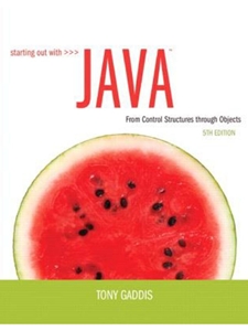 NOT AVAILABLE : STARTING OUT W/JAVA - OUT OF PRINT