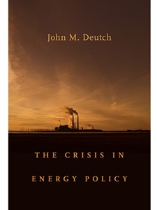 THE CRISIS IN ENERGY POLICY