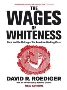 WAGES OF WHITENESS