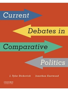 CURRENT DEBATES IN COMPARATIVE POLITICS