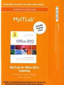 EXPLORING MS.OFFICE 2013,VOL.1-MYITLAB