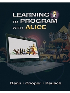 LEARNING TO PROGRAM WITH ALICE-W/DVD