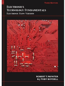 ELECTRONICS TECHNOLOGY FUNDAMENTALS: CONVENTIONAL FLOW VERSION