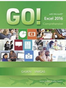 GO! W/MS.EXCEL 2016 COMPREHENSIVE