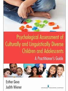 (FREE AT CWU LIBRARIES) PSYCHOLOGICAL ASSESSMENT OF CULTURALLY AND LINGUISTICALLY DIVERSE CHILDREN AND ADOLESCENTS