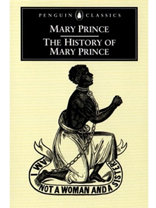 HISTORY OF MARY PRINCE