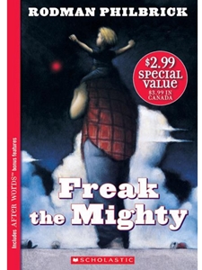 FREAK THE MIGHTY