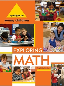 EXPLOR.MATH. SPOTLIGHT ON YOUNG CHILD.